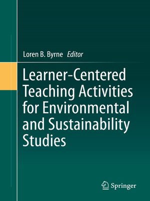 cover image of Learner-Centered Teaching Activities for Environmental and Sustainability Studies